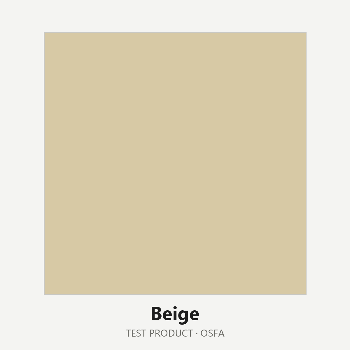 Test Everything - Beige