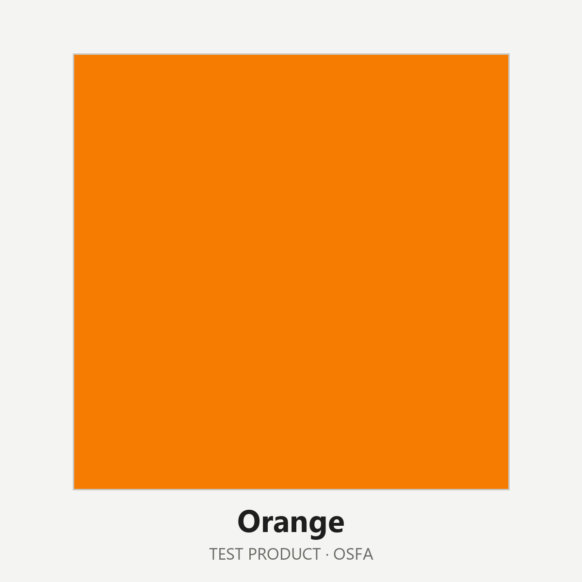 Test Everything - Orange